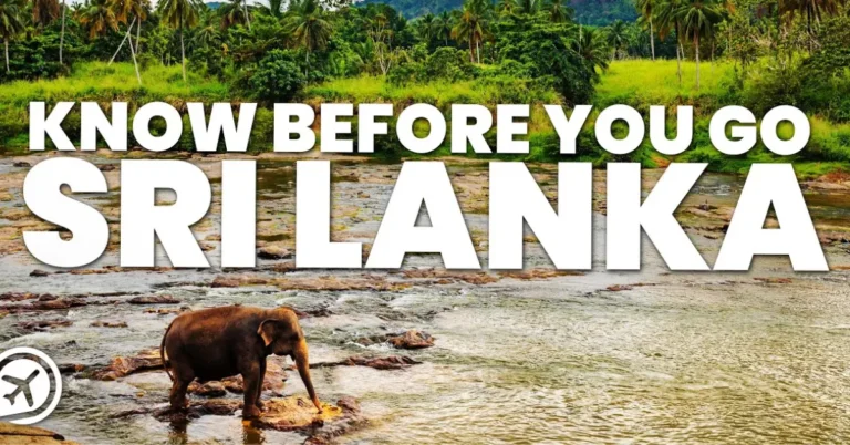 Things to Know Before Going to Sri Lanka