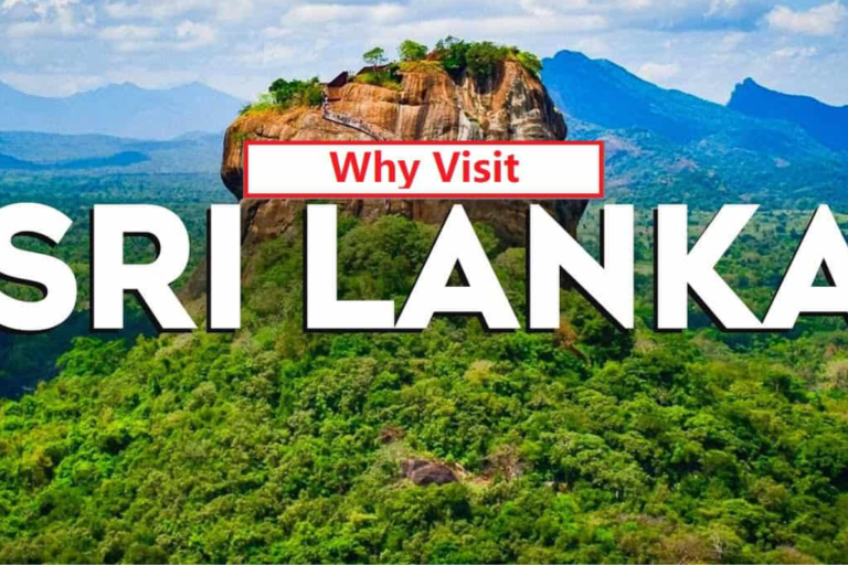 Reasons to Visit Sri Lanka